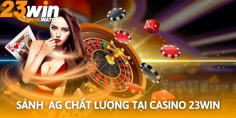 Casino 23Win thu hút hội viên cùng sảnh cược Asia Gaming